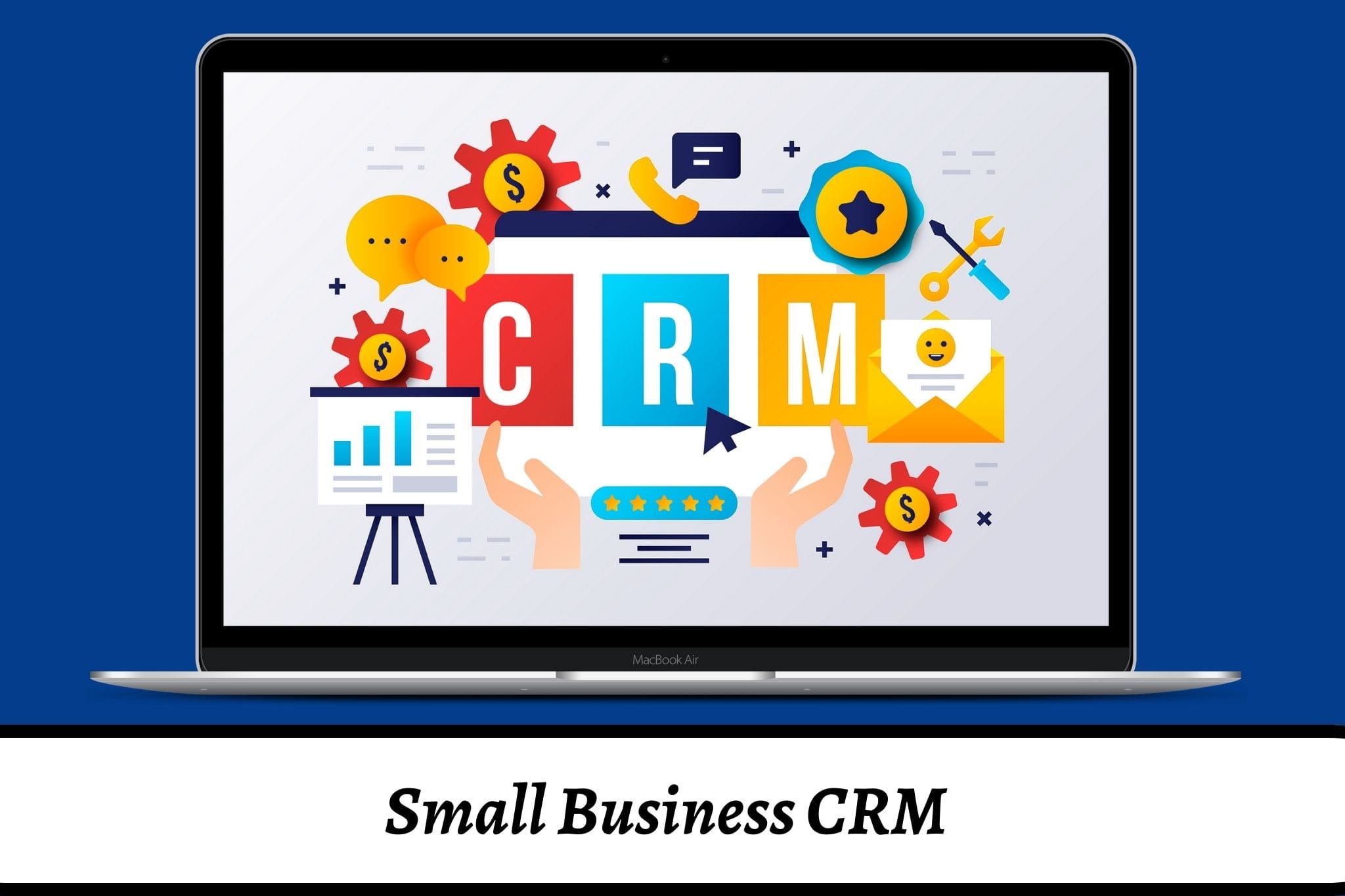 CRM for Small Businesses